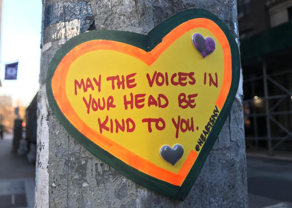 May the voice in your head be kind to you